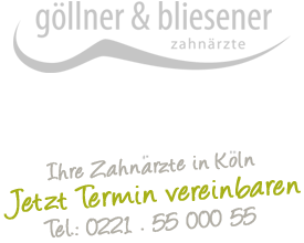 Göllner & Bliesener Tel.: 0221 . 55 000 55